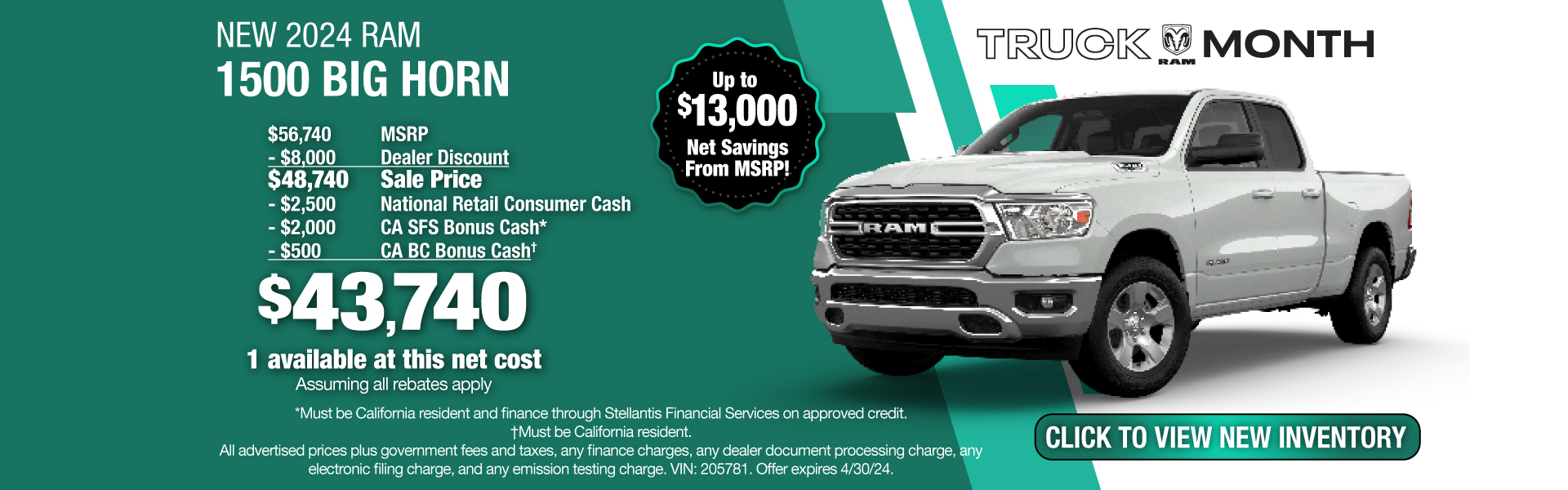 Get a New 2024 RAM 1500 Big Horn for $43,740 Net Cost. Expires 4/30/24.
